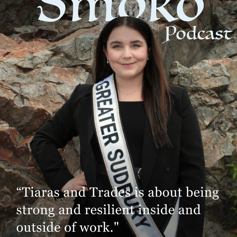 Chloe Arsenault of Tiaras and Trades: Bridging Glamour and Mining | Smoko Podcast